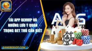 Hướng Dẫn Cách Tải App Benvip An Toàn Và Chính Xác Nhất