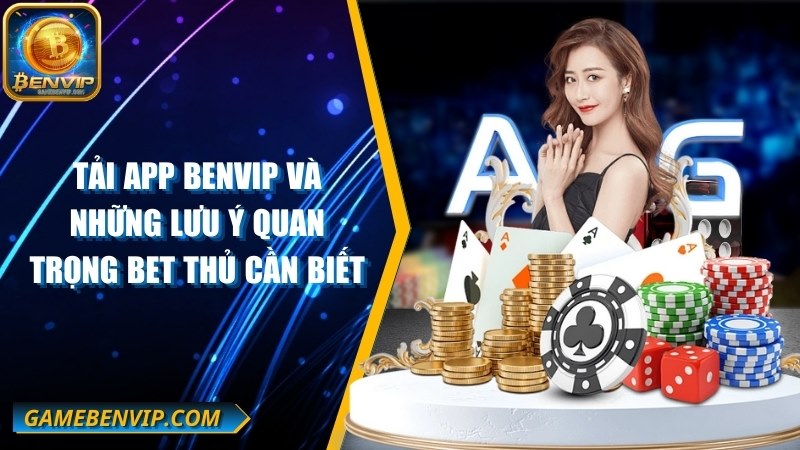 Tải App Benvip